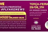 [LIVE] Deputado Orlando Silva e CDR debatem riscos em novas propostas ao ‘PL das Fake News’