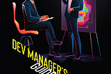 A dev manager’s guide to interviewing Product Managers.