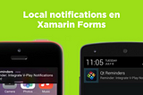Local Notifications en Xamarin Forms