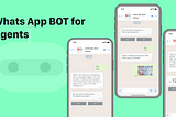 Whats App Bot for Agents