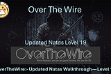 OverTheWire:- Updated Natas Walkthrough — Level 19