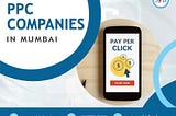 Discovering the Best Pay Per Click Companies in Mumbai | SIB Infotech
