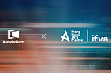 [Announcement] MovieBloc Named an Official Festival Partner of Hong Kong’s ifva Festival and Hong…