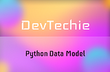Python Data Model