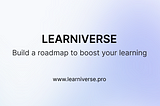 Introducing Learniverse