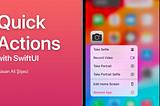 SwiftUI Uygulamanıza Quick Actions Ekleyin!