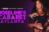 5 Things Leaders & Lovers Can Learn From Joseline’s Cabaret