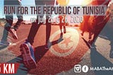Join the “Run for the Republic of Tunisia” on both July 25th and 26th, 2020