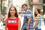 How have memes become the preferred vessel for distributing humour and opinions