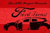 The ‘F’ is For Farce: ‘F(ord Focus)’ Marks The Return of The ABC Project (The NoPro Review)