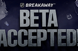 NHL Breakaway update: First wave of users (aka the Founding Fans) accepted into private beta