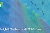 Unibright 2024 Recap and 2025 Outlook