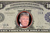 Is Donald Trump Worth $10,000?