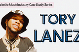 NFTs in the Music Industry Case Study Series: Tory Lanez