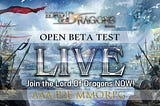 💥OPEN BETA TEST LIVE!!!💥