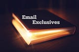 Email Exclusives: Two Short Stories On The Way