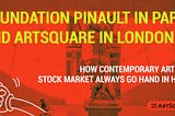 Fondation Pinault in Paris and ArtSquare.io