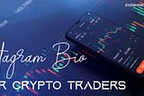 Best Instagram Bio for Crypto Traders
