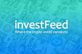 investFeed Developer Diary #12