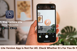 This Lite Version App is Not For All. Check Whether It’s For You Or Not?