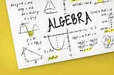 Why is Algebra Important in the Education System