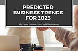 Predicted Business Trends for 2023