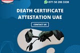 Attestation for a Death Certificate