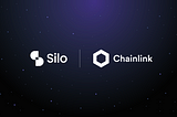 Silo Finance Integrates Chainlink Price Feeds to Help Secure Pricing on Isolated Lending Markets