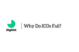 Reasons Why ICOs Fail And Avoiding ICO Failure In 2019
