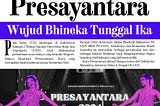 Presayantara: Wujud Bhineka Tunggal Ika