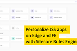 JSS Rule Engine — Website personalization on XM Cloud in FE and SSR mode.