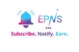 EPNS: Push Notifications for Web 3.0