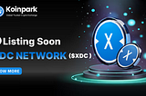 XDC Launch Alert | Listing Soon on Koinpark