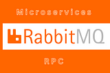 Microservices communication with RabbitMQ RPC