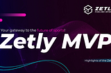 Zetly’s MVP: Pioneering the Future of Sports and Fan Engagement