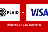 Plaid + Visa: Card Brands’ Influence on Data Use Rights