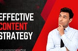 Effective Content Strategy?