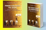 From Yahweh to Zion: A Book Review (1)