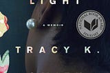 Tracy K. Smith’s “Ordinary Light”