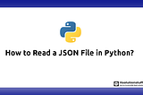Python Extract Data from JSON File Example