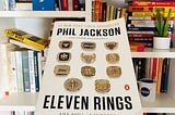 Eleven Rings, de Phil Jackson — reseña del libro