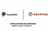 Listing Announcement: PayPDM ($PYD) will be listed on Apeswap