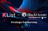 KList & Black Ocean Enter Into a Strategic Partnership