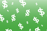 white chalk dollar signs on a green gradient background