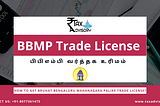 Why Do We Need BBMP Licence?