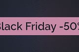 Black friday is coming