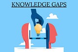 The Knowledge Gap Hypothesis