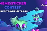 Win From Our First Round of Loot Boxes!