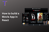 How to build a Movie App in React using TMDB API