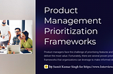 Product Roadmap Prioritisation Frameworks Rundown